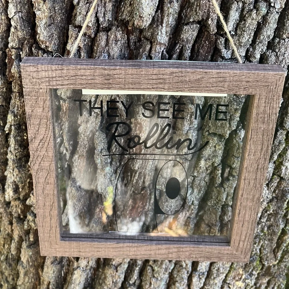 They see me rollin bathroom sign
